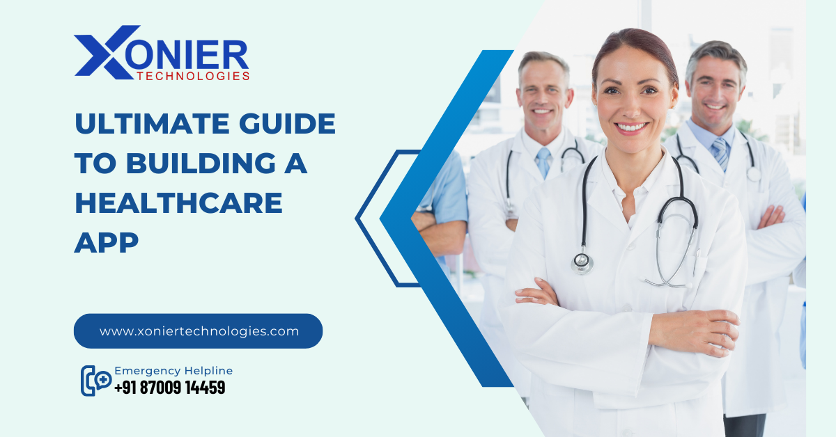 Ultimate Guide to Building a Healthcare App